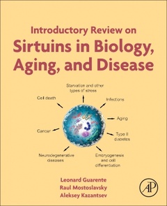 Couverture de l’ouvrage Introductory Review on Sirtuins in Biology, Aging, and Disease