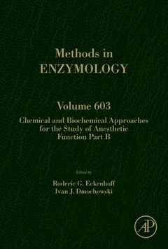 Couverture de l’ouvrage Chemical and Biochemical Approaches for the Study of Anesthetic Function Part B