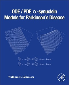 Couverture de l’ouvrage ODE/PDE α-synuclein Models for Parkinson’s Disease