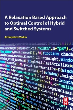 Cover of the book A Relaxation-Based Approach to Optimal Control of Hybrid and Switched Systems