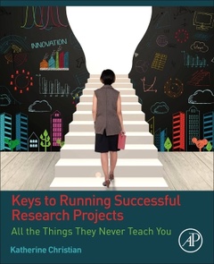 Couverture de l’ouvrage Keys to Running Successful Research Projects