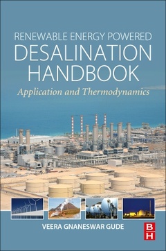 Couverture de l’ouvrage Renewable Energy Powered Desalination Handbook