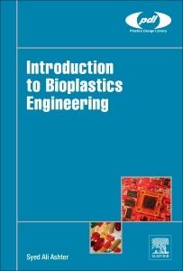 Couverture de l’ouvrage Introduction to Bioplastics Engineering