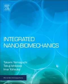 Couverture de l’ouvrage Integrated Nano-Biomechanics
