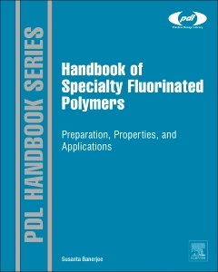 Couverture de l’ouvrage Handbook of Specialty Fluorinated Polymers
