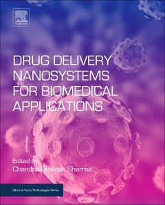 Couverture de l’ouvrage Drug Delivery Nanosystems for Biomedical Applications