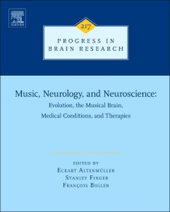 Cover of the book Music, Neurology, and Neuroscience: Evolution, the Musical Brain, Medical Conditions, and Therapies
