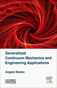 Cover of the book Generalized Continuum Mechanics and Engineering Applications