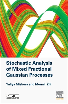 Couverture de l’ouvrage Stochastic Analysis of Mixed Fractional Gaussian Processes