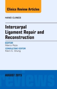 Couverture de l’ouvrage Innovations in Intercarpal Ligament Repair and Reconstruction, An Issue of Hand Clinics