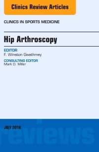 Couverture de l’ouvrage Hip Arthroscopy, An Issue of Clinics in Sports Medicine