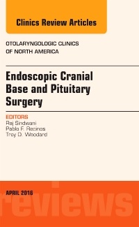 Couverture de l’ouvrage Endoscopic Cranial Base and Pituitary Surgery, An Issue of Otolaryngologic Clinics of North America