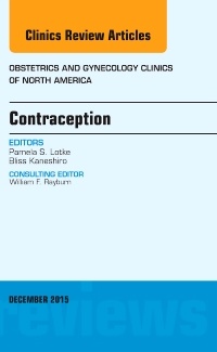 Couverture de l’ouvrage Contraception, An Issue of Obstetrics and Gynecology Clinics