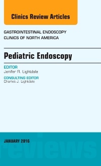 Cover of the book Pediatric Endoscopy, An Issue of Gastrointestinal Endoscopy Clinics of North America