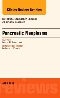 Couverture de l’ouvrage Pancreatic Neoplasms, An Issue of Surgical Oncology Clinics of North America