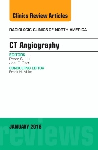 Cover of the book CT Angiography, An Issue of Radiologic Clinics of North America