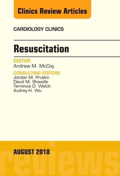 Couverture de l’ouvrage Resuscitation, An Issue of Cardiology Clinics