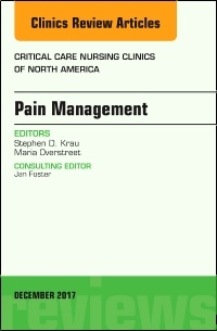 Cover of the book Pain Management, An Issue of Critical Nursing Clinics