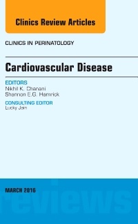 Couverture de l’ouvrage Cardiovascular Disease, An Issue of Clinics in Perinatology