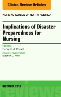 Couverture de l’ouvrage Implications of Disaster Preparedness for Nursing, An Issue of Nursing Clinics of North America