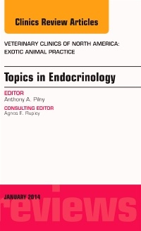 Couverture de l’ouvrage Endocrinology, An Issue of Veterinary Clinics: Exotic Animal Practice