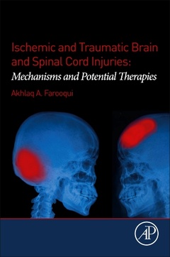 Couverture de l’ouvrage Ischemic and Traumatic Brain and Spinal Cord Injuries
