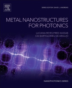 Couverture de l’ouvrage Metal Nanostructures for Photonics