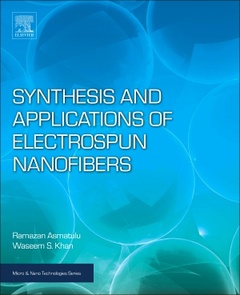 Couverture de l’ouvrage Synthesis and Applications of Electrospun Nanofibers