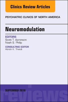 Couverture de l’ouvrage Neuromodulation, An Issue of Psychiatric Clinics of North America