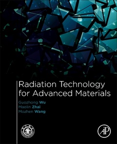 Cover of the book Radiation Technology for Advanced Materials: