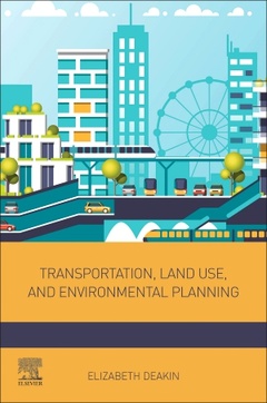 Couverture de l’ouvrage Transportation, Land Use, and Environmental Planning