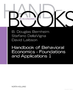 Couverture de l’ouvrage Handbook of Behavioral Economics - Foundations and Applications 1