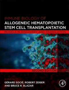 Couverture de l’ouvrage Immune Biology of Allogeneic Hematopoietic Stem Cell Transplantation