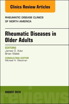 Couverture de l’ouvrage Rheumatic Diseases in Older Adults, An Issue of Rheumatic Disease Clinics of North America