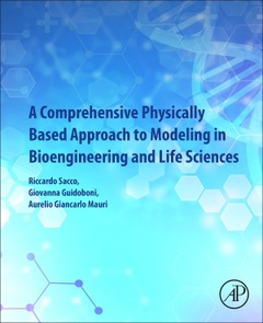 Cover of the book A Comprehensive Physically Based Approach to Modeling in Bioengineering and Life Sciences
