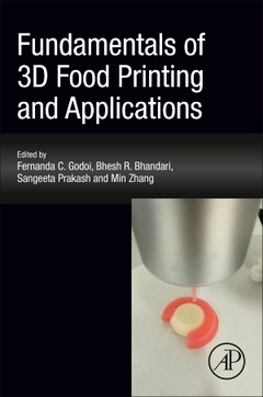 Couverture de l’ouvrage Fundamentals of 3D Food Printing and Applications