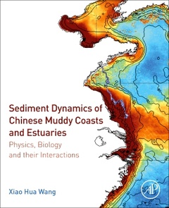 Couverture de l’ouvrage Sediment Dynamics of Chinese Muddy Coasts and Estuaries
