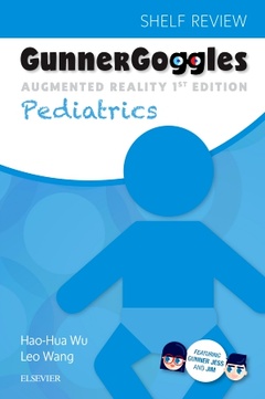 Couverture de l’ouvrage Gunner Goggles Pediatrics