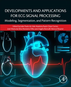 Couverture de l’ouvrage Developments and Applications for ECG Signal Processing