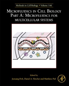 Couverture de l’ouvrage Microfluidics in Cell Biology: Part A: Microfluidics for Multicellular Systems