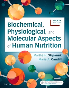 Cover of the book Biochemical, Physiological, and Molecular Aspects of Human Nutrition