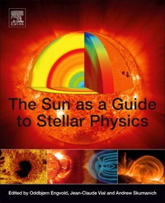 Couverture de l’ouvrage The Sun as a Guide to Stellar Physics