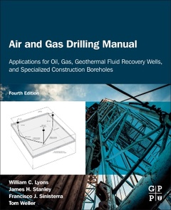 Couverture de l’ouvrage Air and Gas Drilling Manual