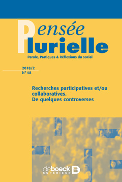 Couverture de l’ouvrage Pensée plurielle 2018/2 - 48 - Recherches participatives et/ou collaboratives. De quelques controver