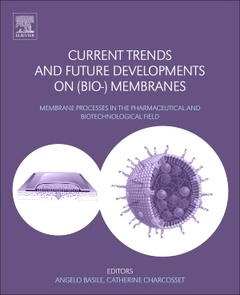 Cover of the book Current Trends and Future Developments on (Bio-) Membranes