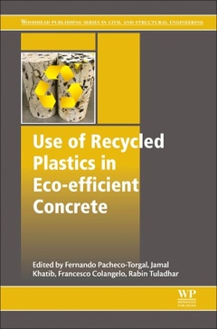 Couverture de l’ouvrage Use of Recycled Plastics in Eco-efficient Concrete