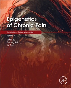 Couverture de l’ouvrage Epigenetics of Chronic Pain