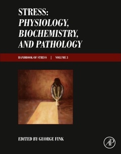 Couverture de l’ouvrage Stress: Physiology, Biochemistry, and Pathology