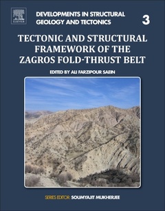 Couverture de l’ouvrage Tectonic and Structural Framework of the Zagros Fold-Thrust Belt