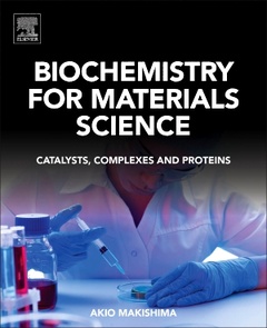 Couverture de l’ouvrage Biochemistry for Materials Science